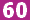 60